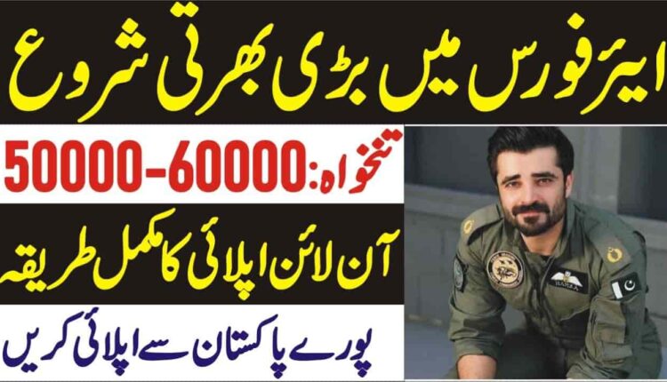 Apply Online For Join PAF Jobs 2023 Advertising Aero trade