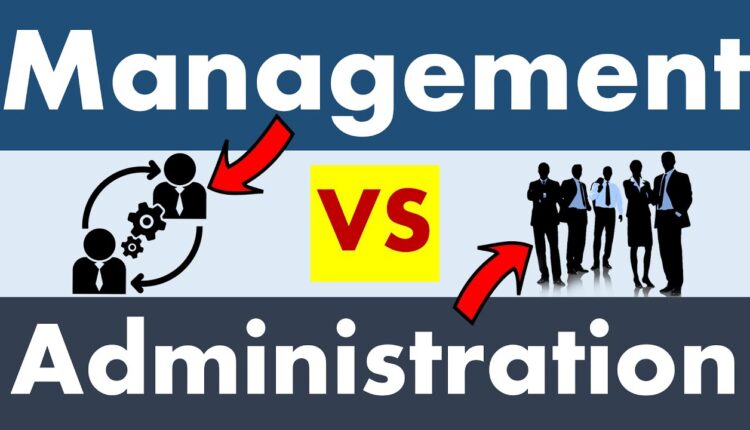Management and Administration